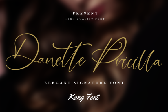 Danette Pricilla Font Review