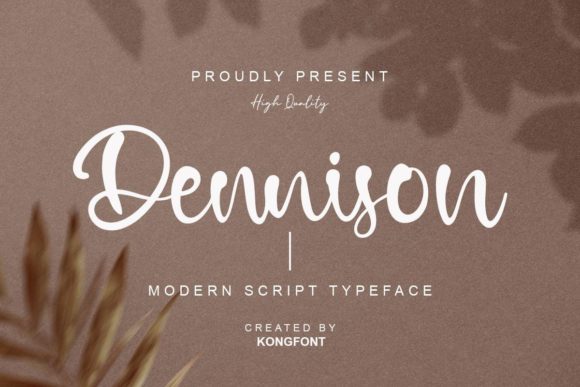 Dennison Font: A Creative Upgrade