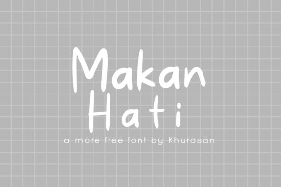 Makan Hati Font Review