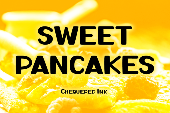 Sweet Pancakes Font for Creative Makers